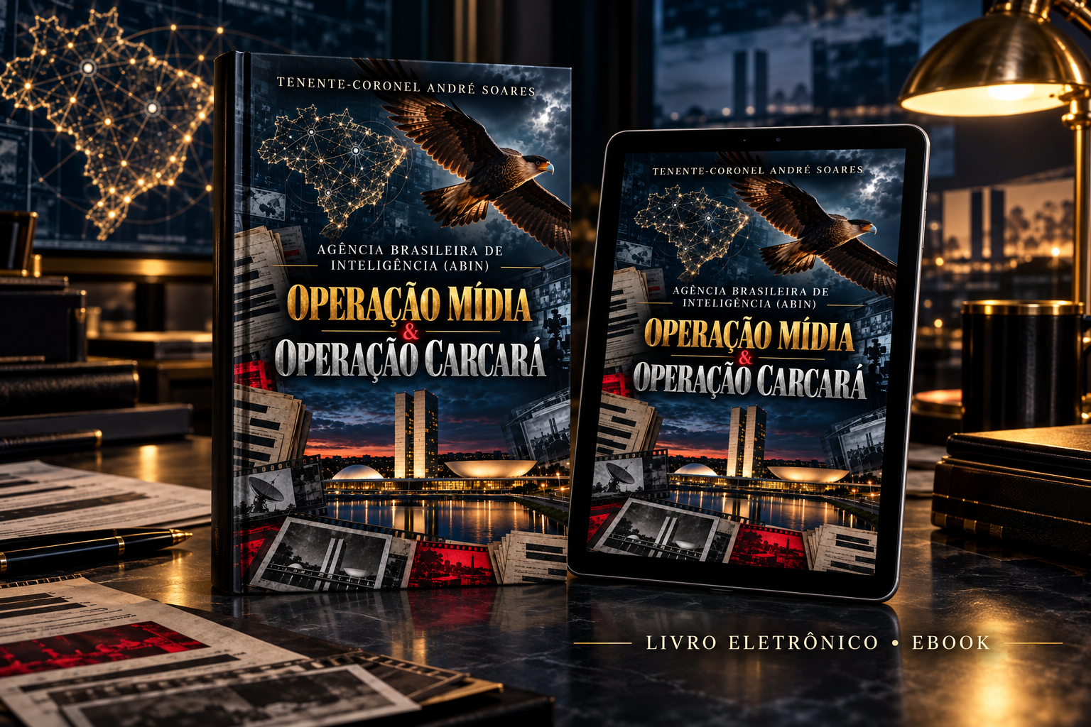 Mockup oficial do livro e tablet Agência Brasileira de Inteligência — Operação Mídia e Operação Carcará